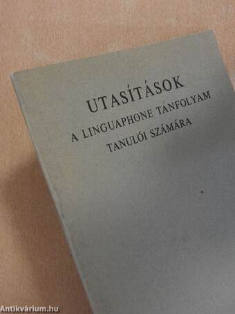 Utasítások a Linguaphone tanfolyam tanulói számára