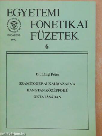 Számítógép alkalmazása a hangtan középfokú oktatásában