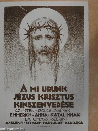 A mi urunk Jézus Krisztus kínszenvedése