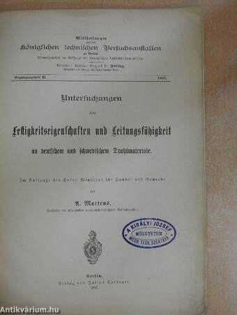 Mittheilungen aus den Königlichen technischen Versuchsanstalten zu Berlin 1887. Ergänzungsheft II. (gótbetűs)