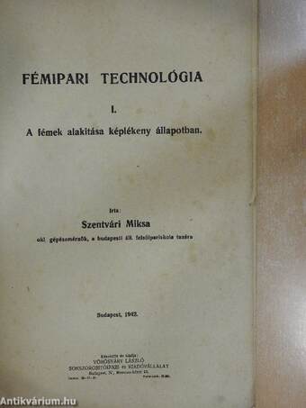 Fémipari technológia I.