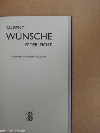 Tausend Wünsche Federleicht