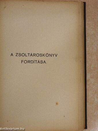 A zsoltároskönyv magyarázata és fordítása