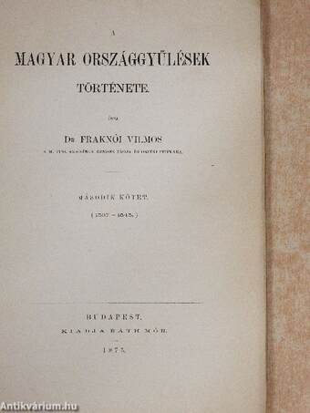 A magyar országgyűlések története II. 