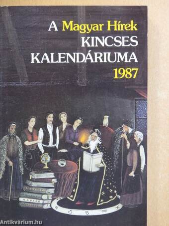 A Magyar Hírek Kincses Kalendáriuma 1987