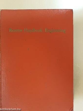 Reactor Handbook: Engineering