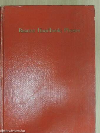 Reactor Handbook: Physics