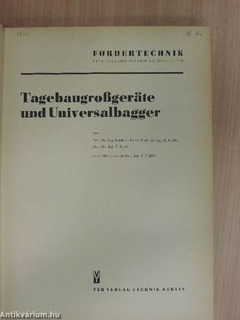 Tagebaugroßgeräte und Universalbagger