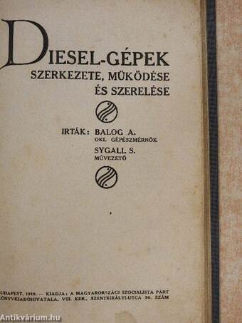 Diesel-gépek szerkezete, müködése és szerelése