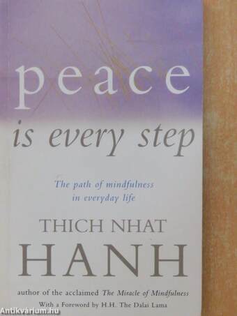 Peace is every step