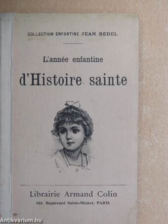 L'Année efantine d'Histoire sainte