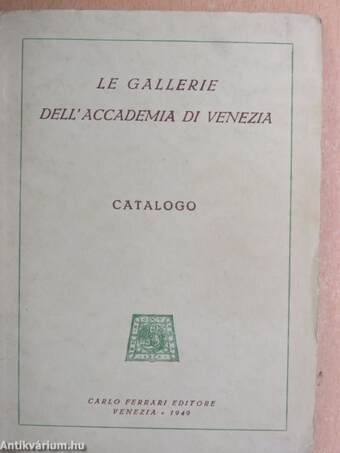 Le Gallerie Dell'Accademia di Venezia 