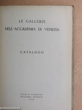 Le Gallerie Dell'Accademia di Venezia 