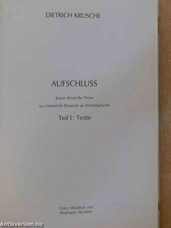 Aufschluss Teil I: Texte