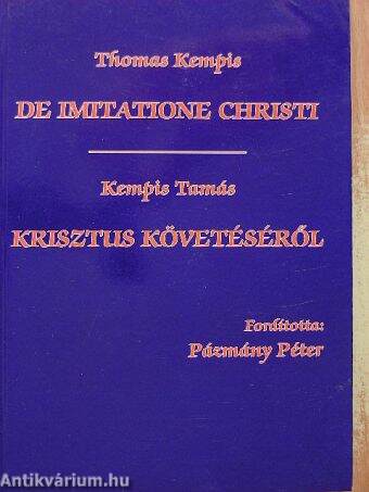 Krisztus követéséről/De imitatione Christi