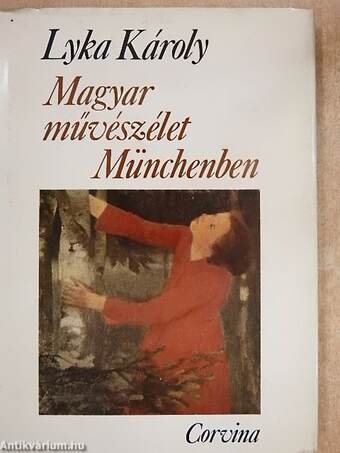 Magyar művészélet Münchenben