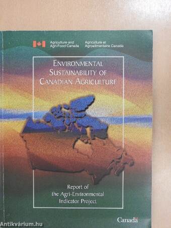 Environmental Sustainability of Canadian Agriculture