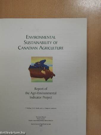 Environmental Sustainability of Canadian Agriculture