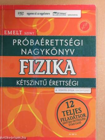 Próbaérettségi nagykönyv - Fizika