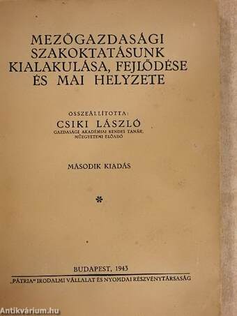 Mezőgazdasági szakoktatásunk kialakulása, fejlődése és mai helyzete