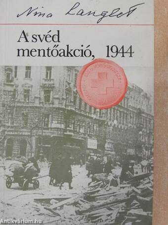 A svéd mentőakció, 1944