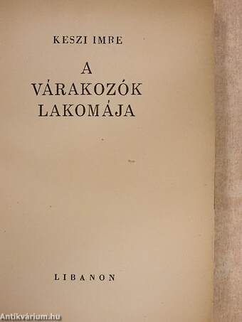 A várakozók lakomája