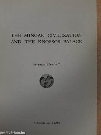 The Minoan Civilization and the Knossos Palace 