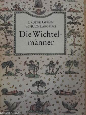 Der goldene Schlüssel und sieben andere Märchen der Brüder Grimm