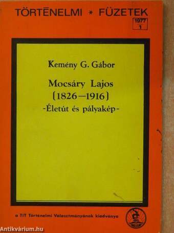 Mocsáry Lajos (1826-1916) (dedikált példány)