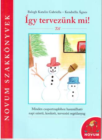 Így tervezünk mi! Tél