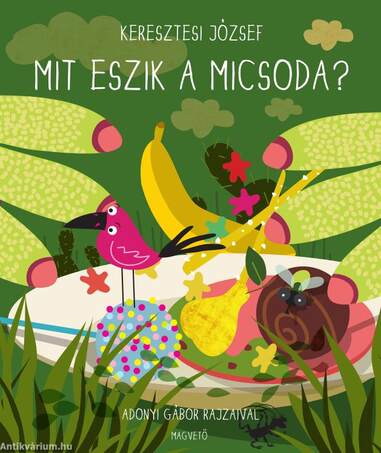 Mit eszik a micsoda? [outlet]