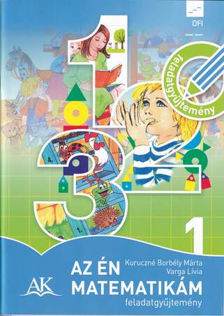 AP-010807 AZ ÉN MATEMATIKÁM 1. FELADATGYŰJTEMÉNY /NAT/