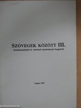 Szövegek között III.