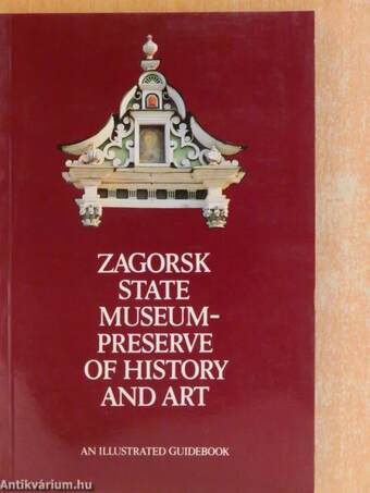 Zagorsk State Museum-Preserve of History and Art