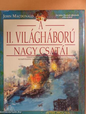 A II. világháború nagy csatái