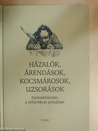 Házalók, árendások, kocsmárosok, uzsorások