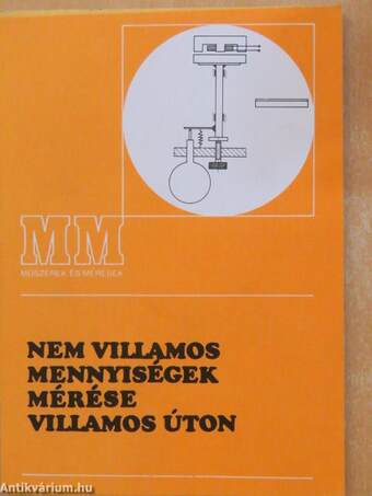 Nem villamos mennyiségek mérése villamos úton