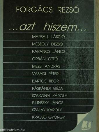 ...Azt hiszem...