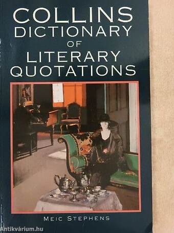 Collins Dictionary of Literary Quotations