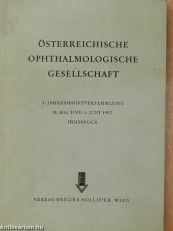 Verhandlungen Der Österreichischen Ophthalmologischen Gesellschaft