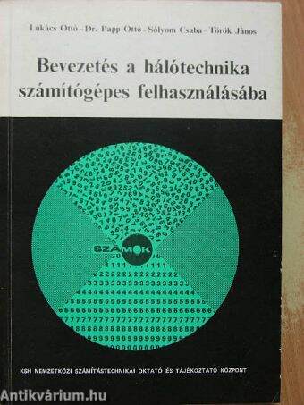 Bevezetés a hálótechnika számítógépes felhasználásába