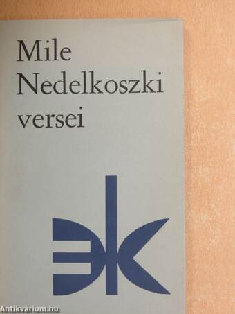 Mile Nedelkoszki versei