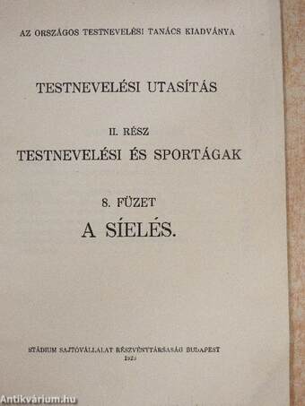 Testnevelési utasítás II. - Testnevelési és sportágak 8. füzet