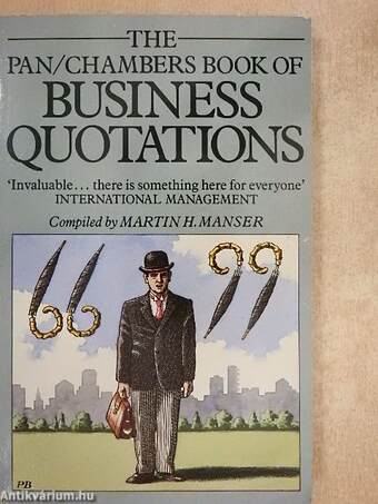 The Pan Chambers Book of Business Quotations