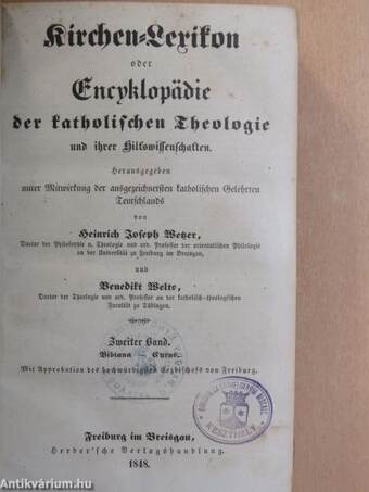 Kirchen-Lexikon oder Encyclopädie der katholischen Theologie und ihrer Hilfswissenschaften II-IX. (gótbetűs) (nem tejes sorozat)