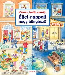 Keress, találj, mesélj! - Éjjel-nappali nagy böngésző