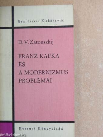 Franz Kafka és a modernizmus problémái