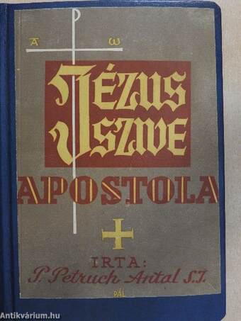 Jézus szive apostola