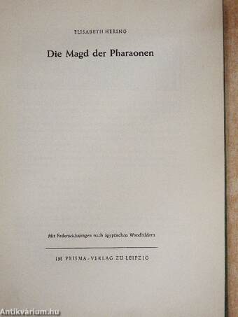 Die Magd der Pharaonen