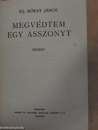 Megvédtem egy asszonyt